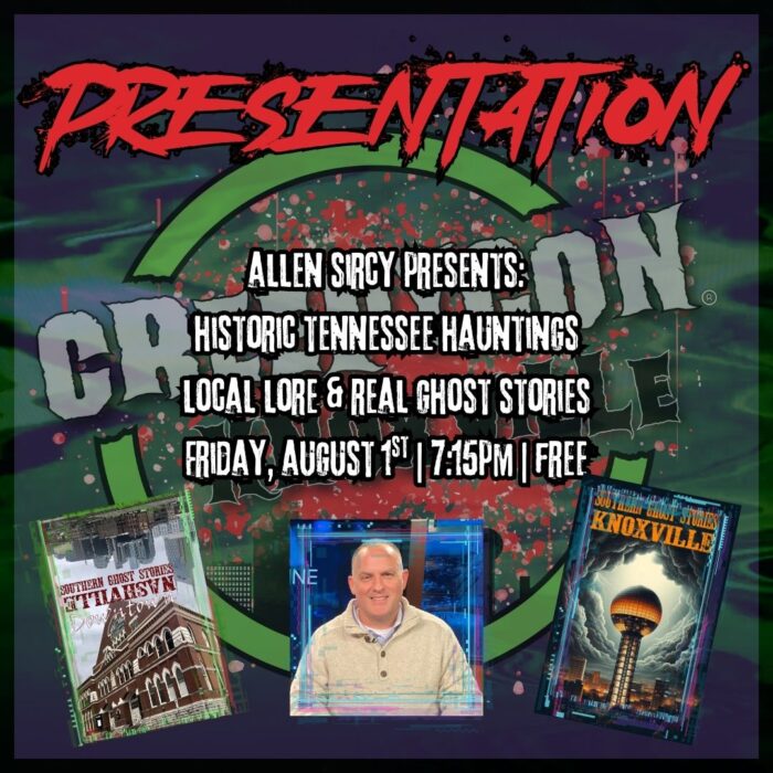 Tennessee Hauntings with Allen Sircy
